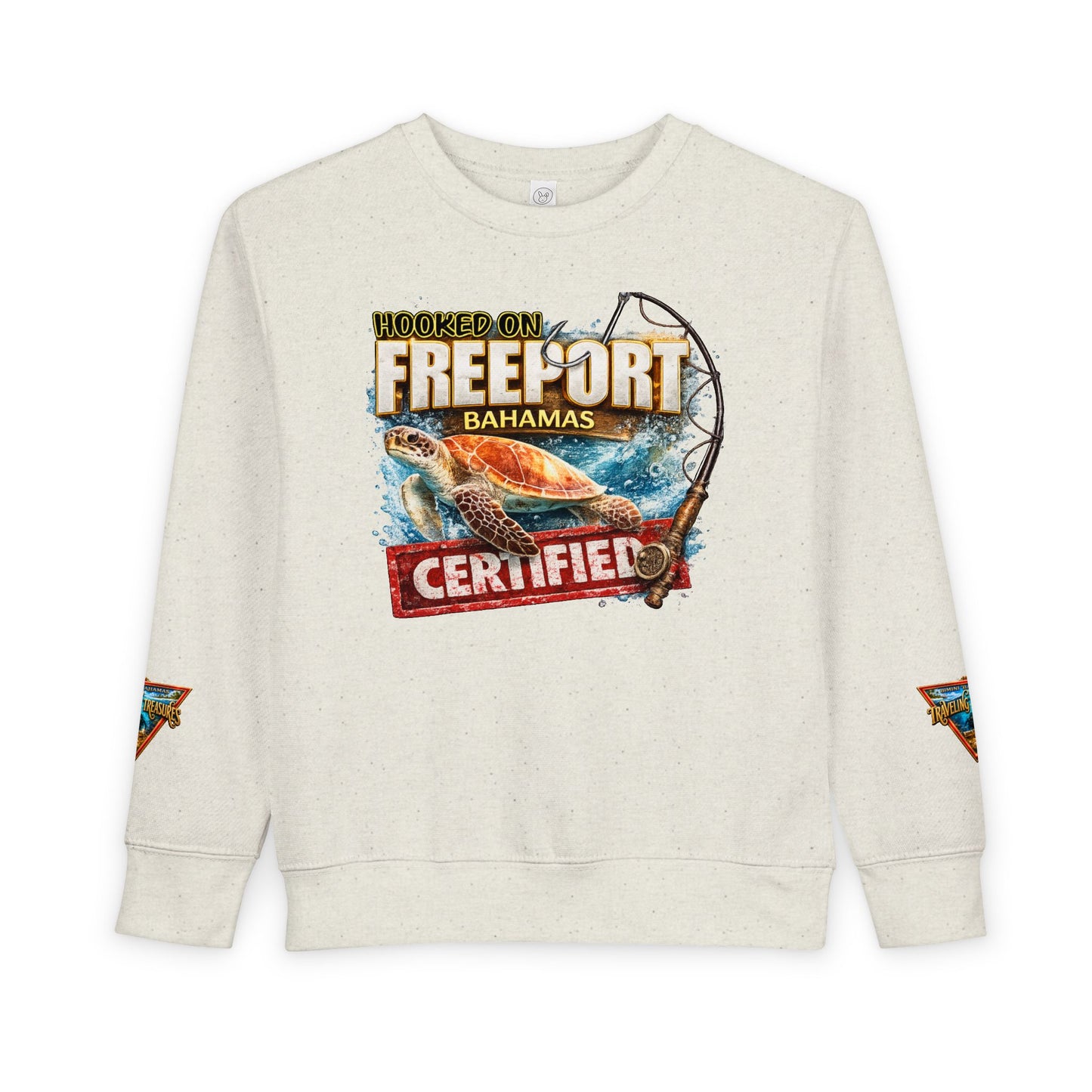 Toddler Sweatshirt - "Hooked on Freeport Bahamas Certified" Fishing Graphic