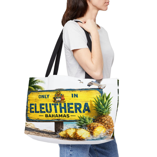 Weekender Tote Bag — 'Only in Eleuthera Bahamas' Pineapple Beach Tote