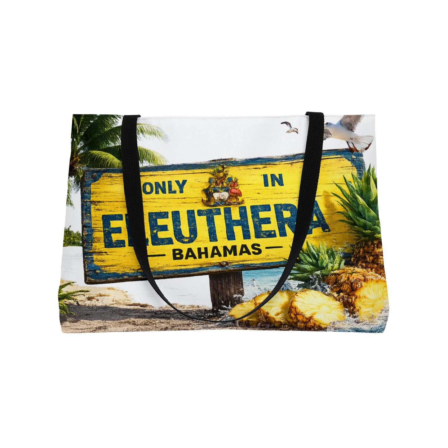 Weekender Tote Bag — 'Only in Eleuthera Bahamas' Pineapple Beach Tote