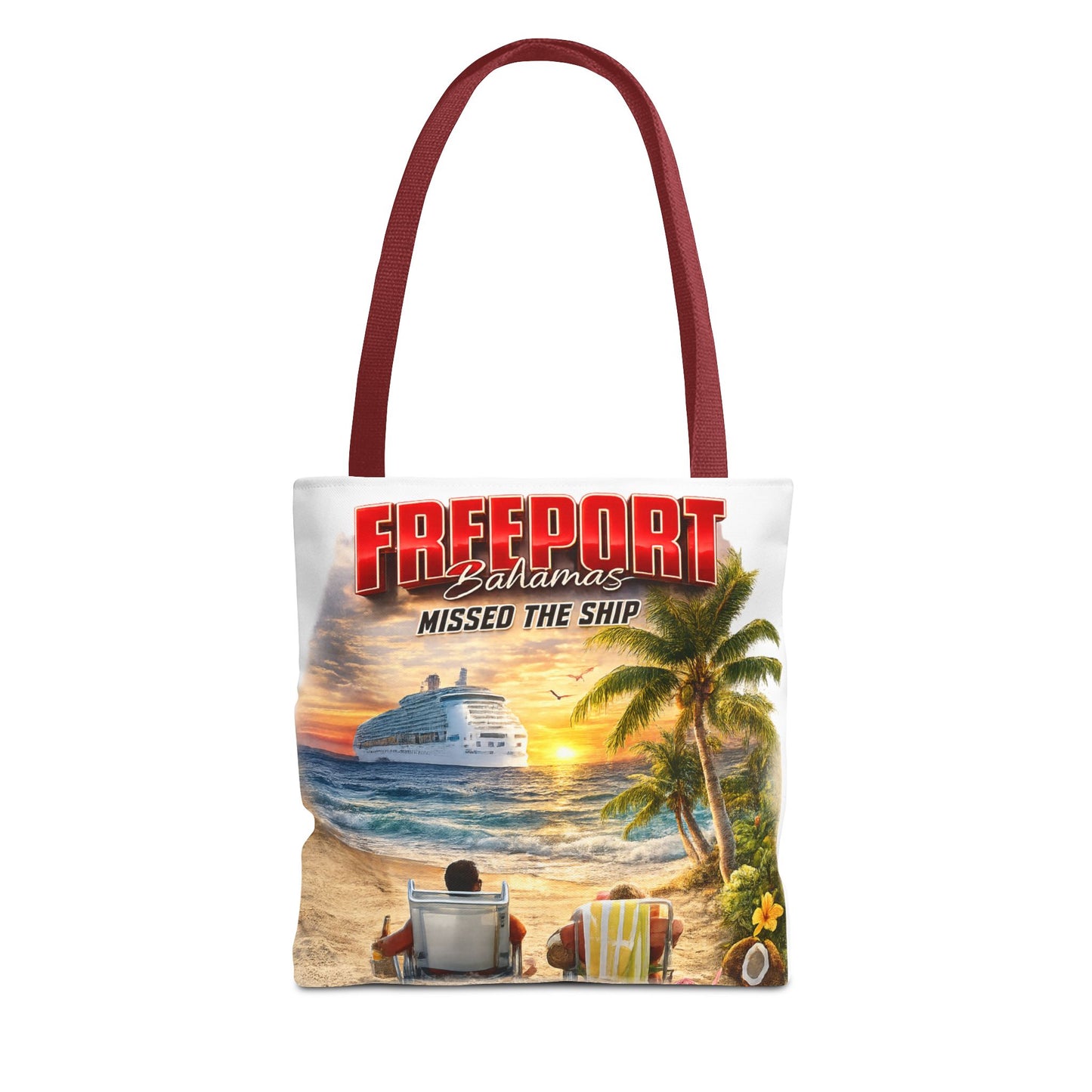 Freeport Bahamas 'Missed the Ship' Beach Tote Bag — Tropical Vacation Souvenir