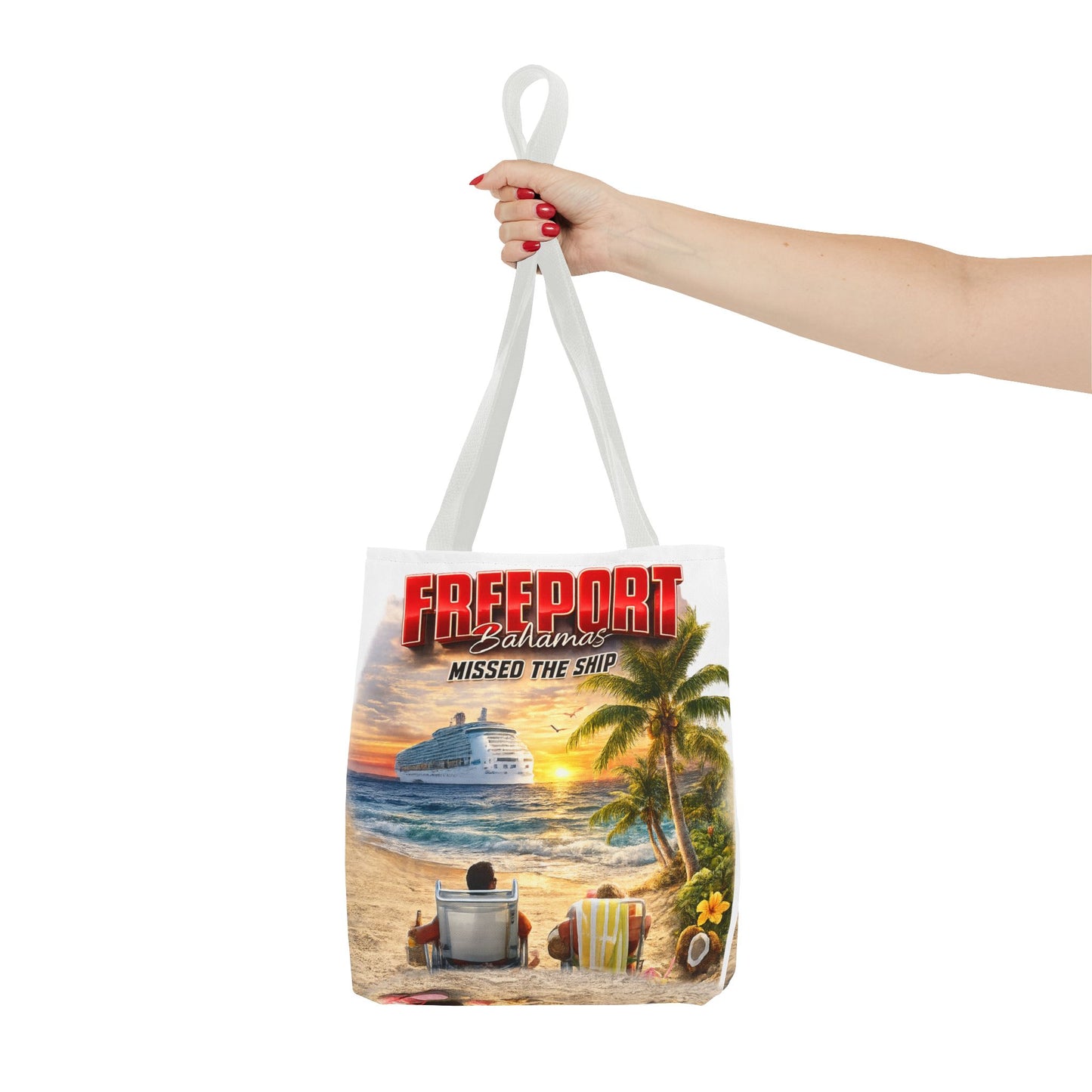 Freeport Bahamas 'Missed the Ship' Beach Tote Bag — Tropical Vacation Souvenir