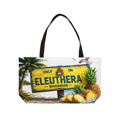 Weekender Tote Bag — 'Only in Eleuthera Bahamas' Pineapple Beach Tote